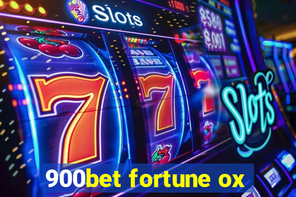 900bet fortune ox